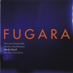 Fugara (Stockhausen – Ounaskari – Busch – Van Kemenade)