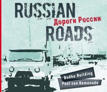 Budha Building & Paul van Kemenade: ‘Russian Roads’ on TV at NPO 2 Extra on april 19 2021
