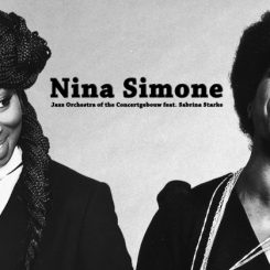 The Life Of Nina Simone featuring Sabrina Starke & Jazz Orchestra Concertgebouw