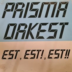 Prisma Orkest Est, Est! Est!! (LP)