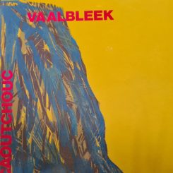 Vaalbleek ‘Caoutchouc’ (LP)